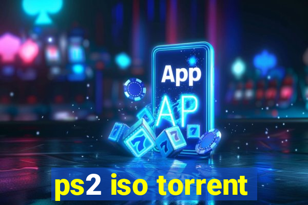 ps2 iso torrent